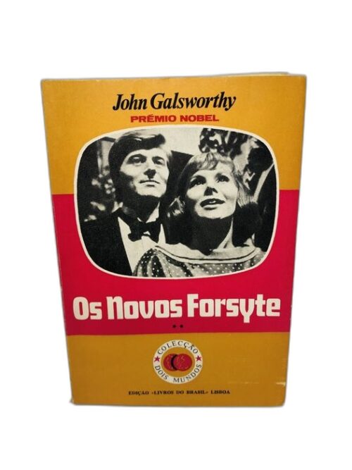 Os Novos Forsyte - John Galsworthy