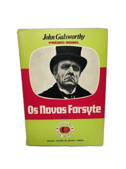 Os Novos Forsyte - John Galsworthy