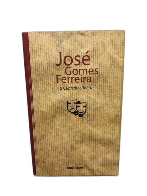 5 Caprichos Teatrais - José Gomes Ferreira