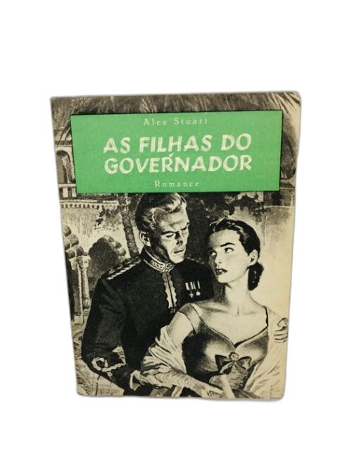 As Filhas do Governador - Alex Stuart