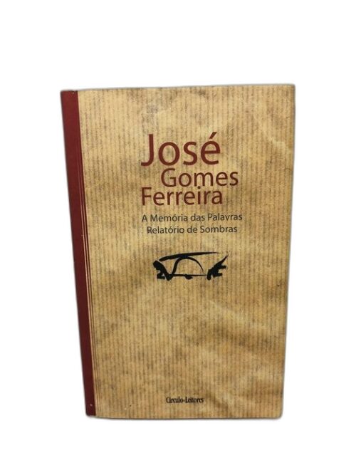 A Memória das Palavras - José Gomes Ferreira