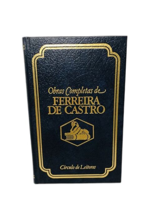 Emigrantes - Ferreira de Castro