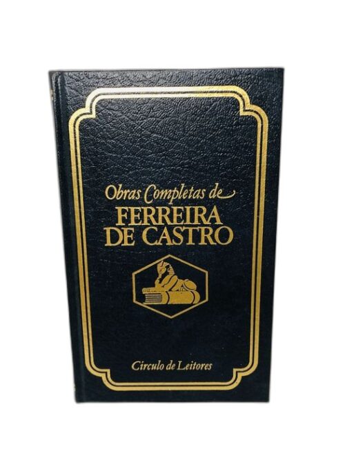 A Selva - Ferreira de Castro