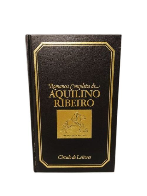 Humidade Gloriosa - Aquilino Ribeiro