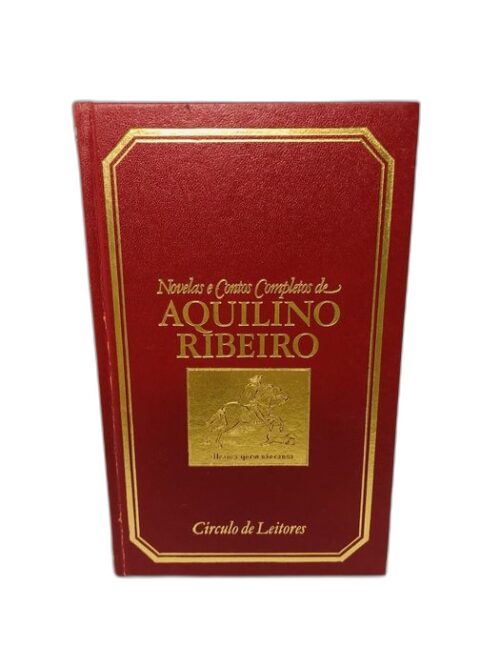 As Três Mulheres de Sansão Aninhas - Aquilino Ribeiro