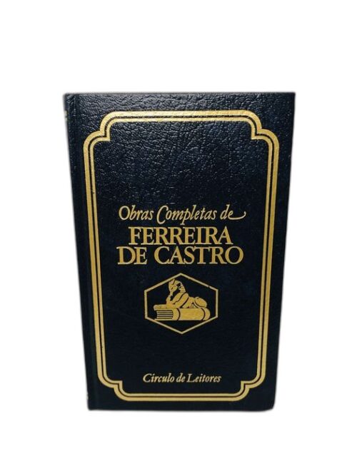 As Maravilhas Artísticas do Mundo - Ferreira de Castro