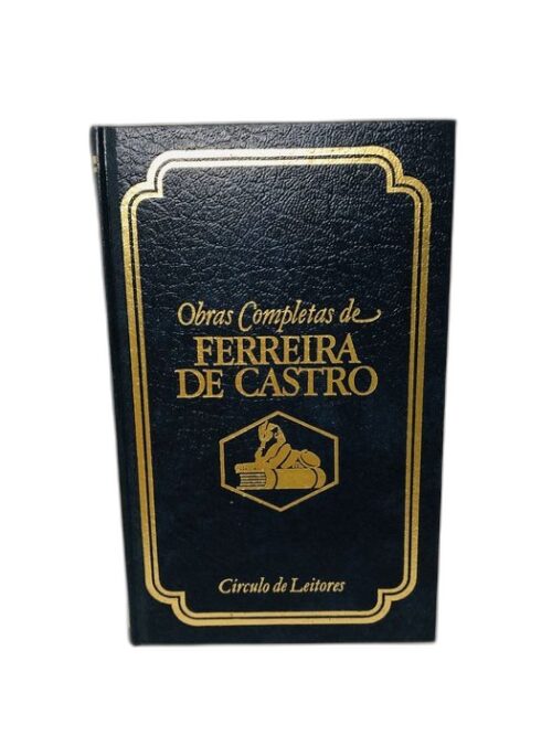 A Curva da Estrada - Ferreira de Castro