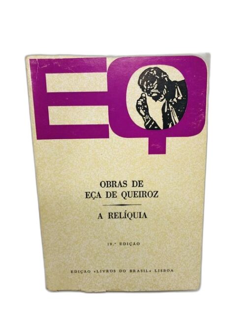 A Relíquia - Eça de Queirós