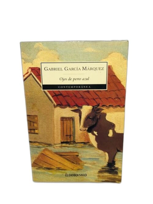 Ojos de perro azul - Gabriel García Márquez