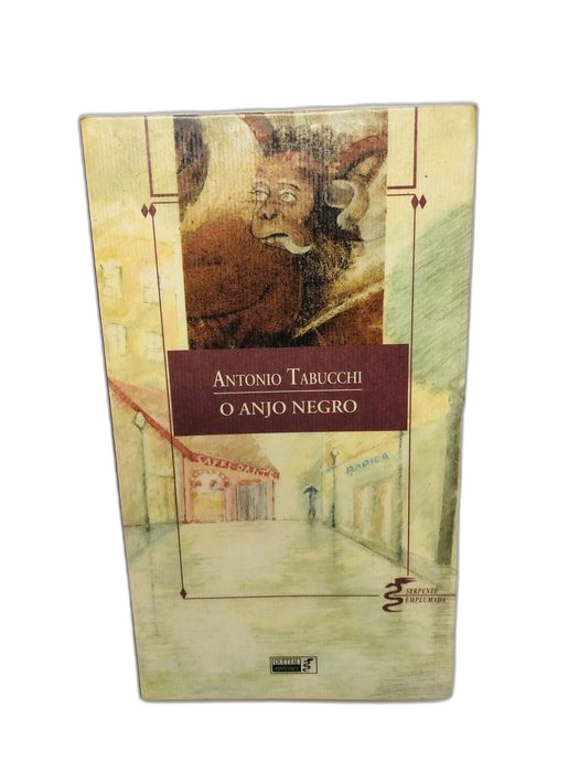 O Anjo Negro - António Tabucchi