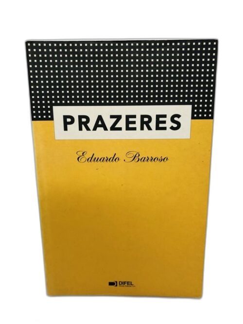 Prazeres - Eduardo Barroso