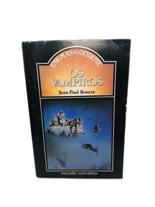 Os Vampiros - Jean-Paul Bourre