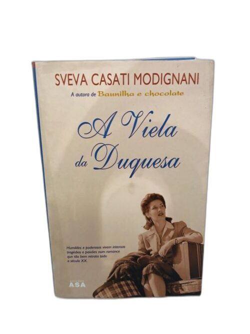 A Viela da Duquesa - Sveva Casati Modignani