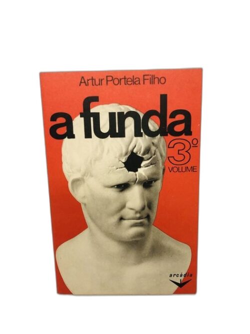 A Funda 3º Volume - Artur Portela Filho