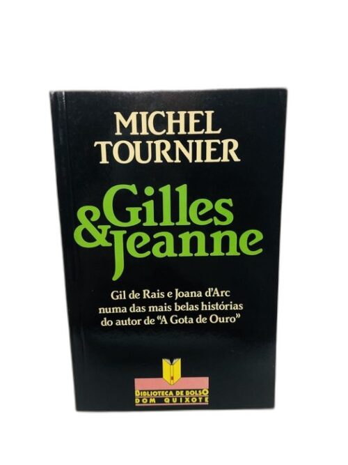 Gilles & Jeanne - Michel Tournier