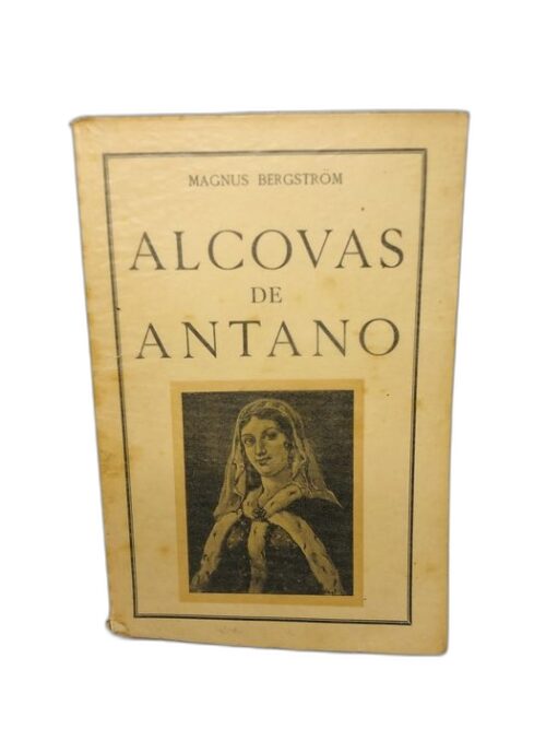 Alcovas de Antano - Magnus Bergström