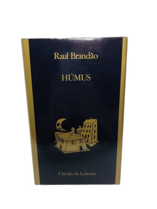 HÚMUS - Raul Brandão