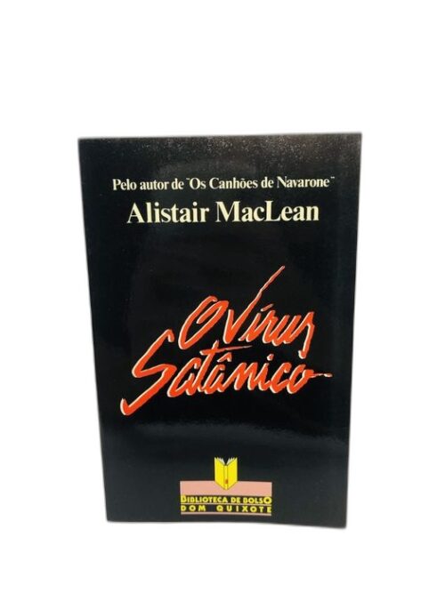 O Vírus Satânico - Alistair MacLean