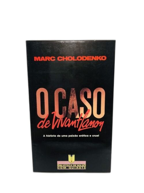 O Caso de Vivant Lanon - Marc Cholodenko