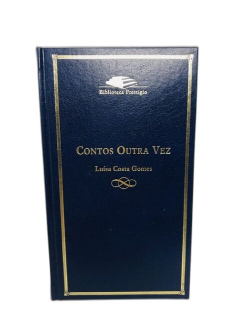 Contos Outra Vez - Luísa Costa Gomes
