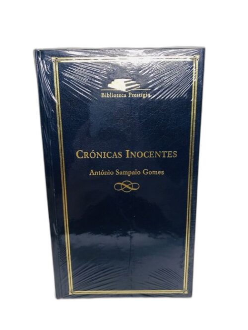 Crônicas Inocentes - António Sampaio Gomes