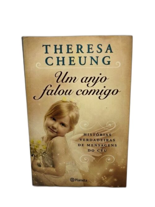 Um anjo falou comigo - Theresa Cheung