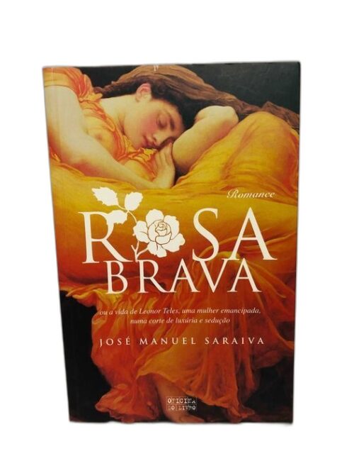 Rosa Brava - José Manuel Saraiva