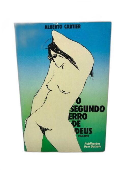 O Segundo Erro de Deus - Alberto Cartier