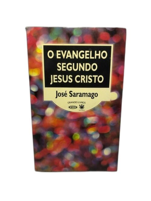 O Evangelho segundo Jesus Cristo - José Saramago