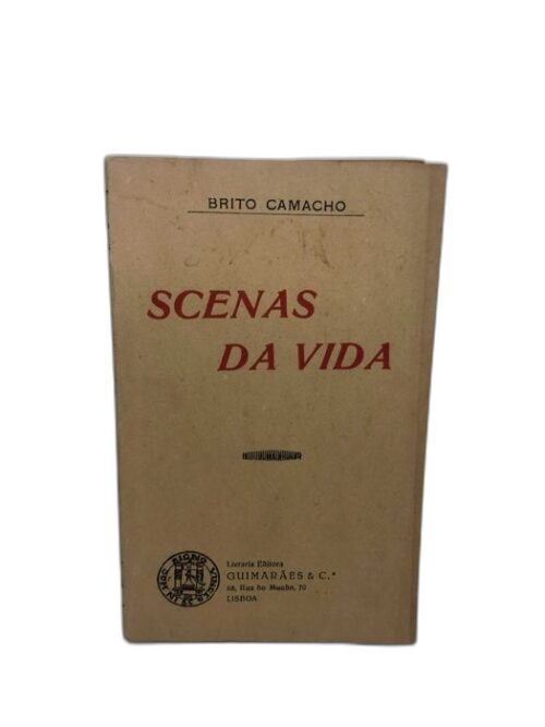 Scenas Da Vida - Brito Camacho