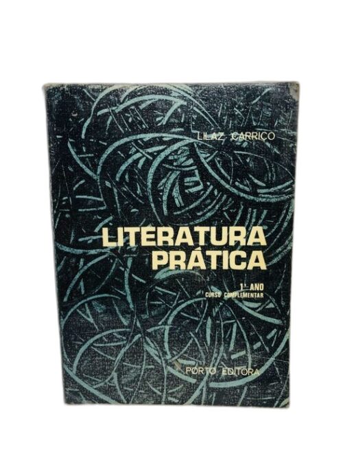 Literatura Prática 1º Ano (Curso Complementar)