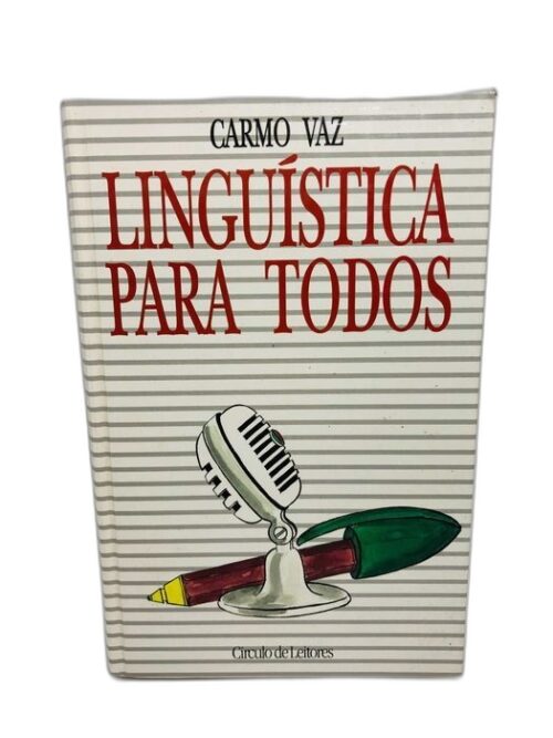 Linguistica Para Todos : Carmo Vaz