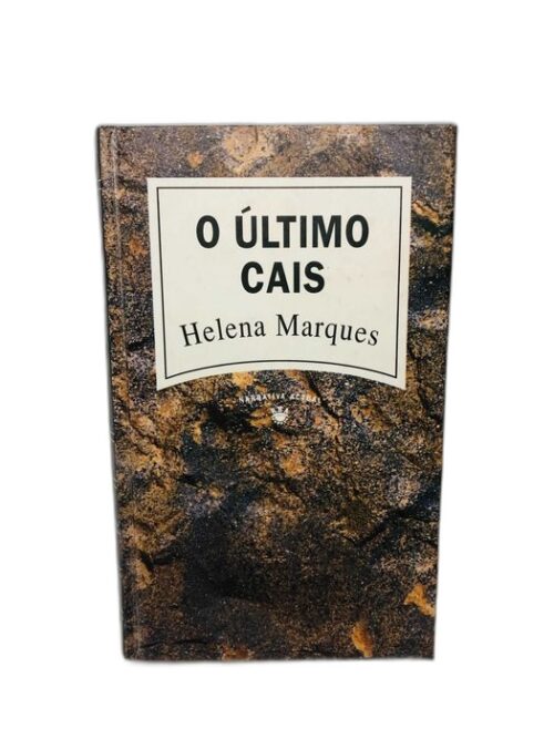 O Último Cais - Helena Marques