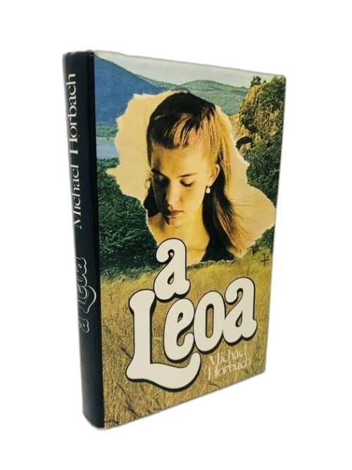 A Leoa - Michael L. Horbach