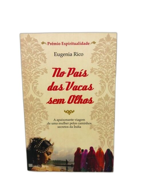 No País das Vacas sem Olhos - Eugenia Rico