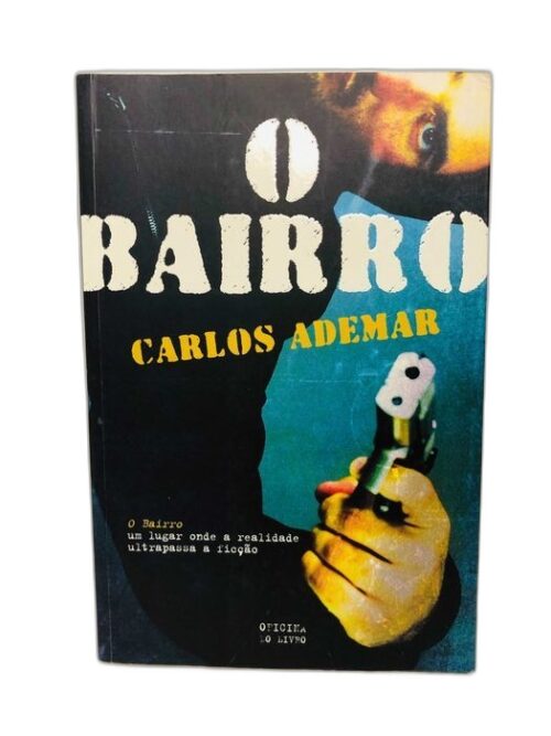 O Bairro - Carlos Ademar