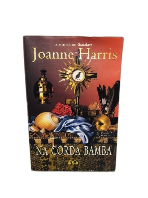 Na Corda Bamba - Joanne Harris