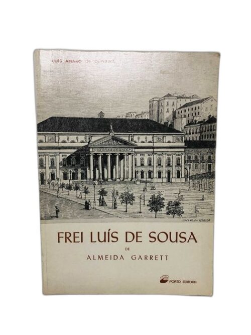 Frei Luís de Sousa - Almeida Garrett