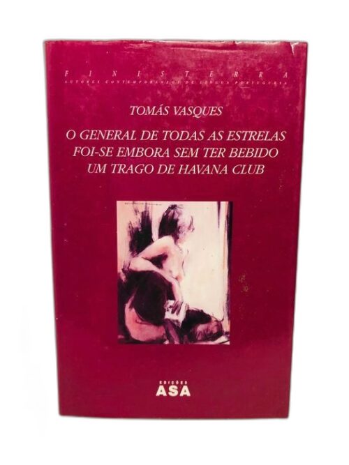 O general de Todas as Estrelas Foi-Se Embora Sem Ter Bebido...