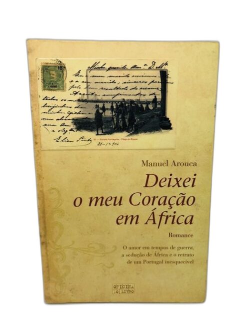 Deixei o meu Coração em África - Manuel Arouca