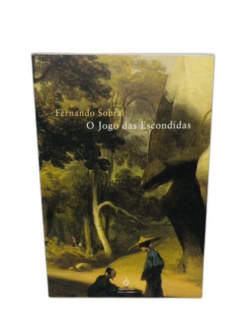O Jogo das Escondidas - Fernando Sobral