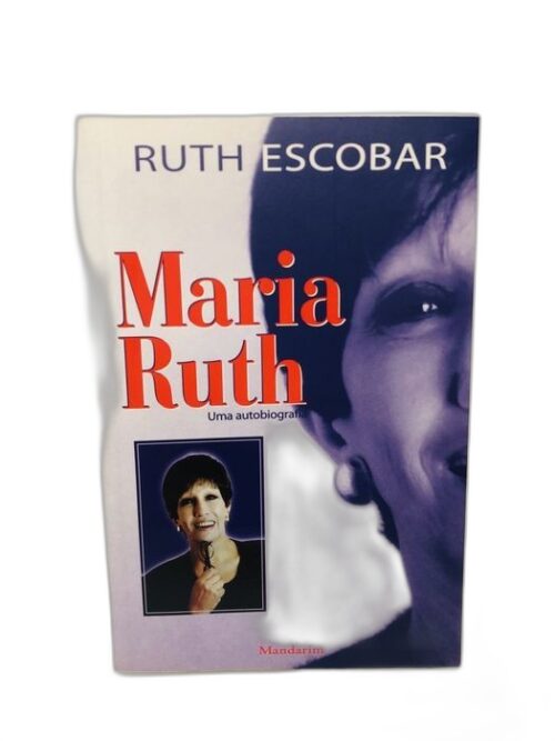 Maria Ruth - Ruth Escobar