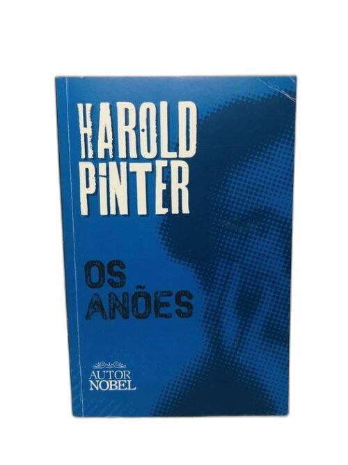 Os Anões - Harold Pinter