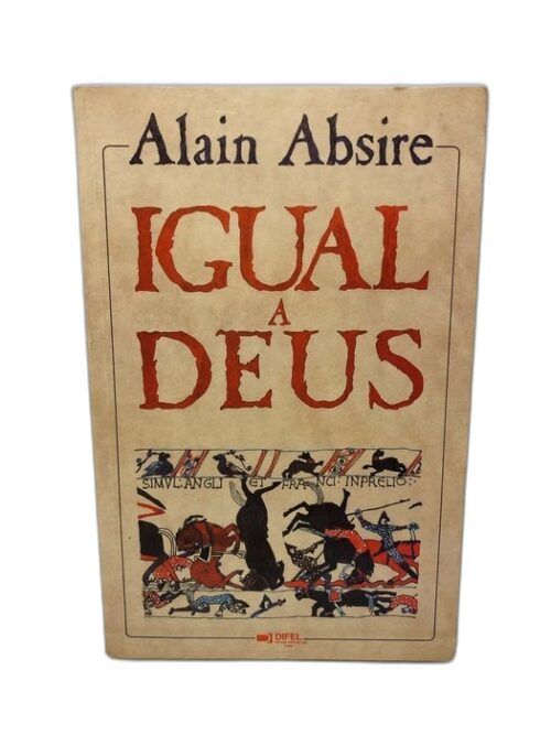 Igual a Deus - Alain Absire