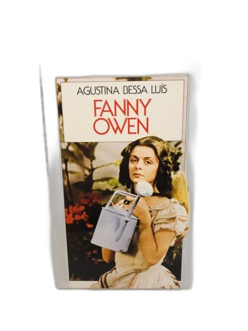Fanny Owen - Agustina Bessa Luís