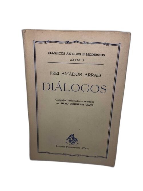 Diálogos — Frei Amador Arrais