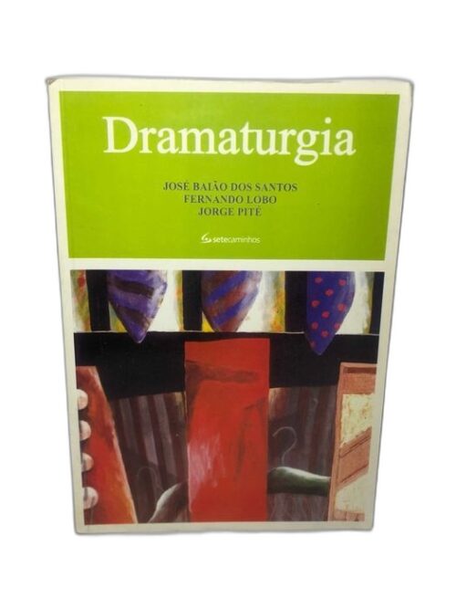 Dramaturgia - José Baião