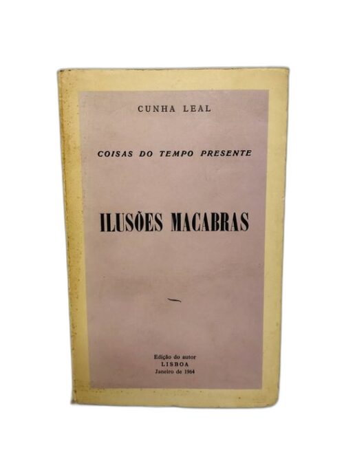 Ilusões Macabras - Cunha Leal