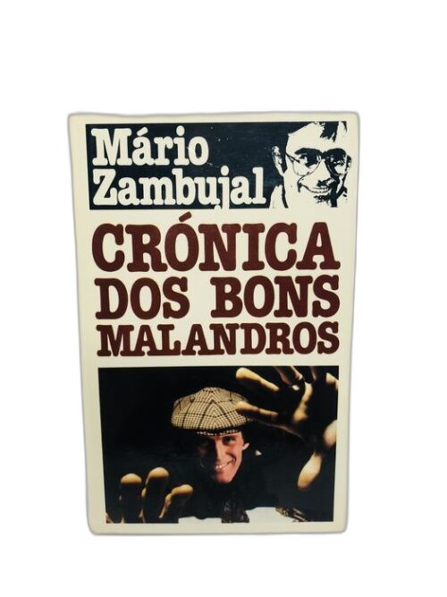 Crônica dos Bons Malandros - Mário Zambujal