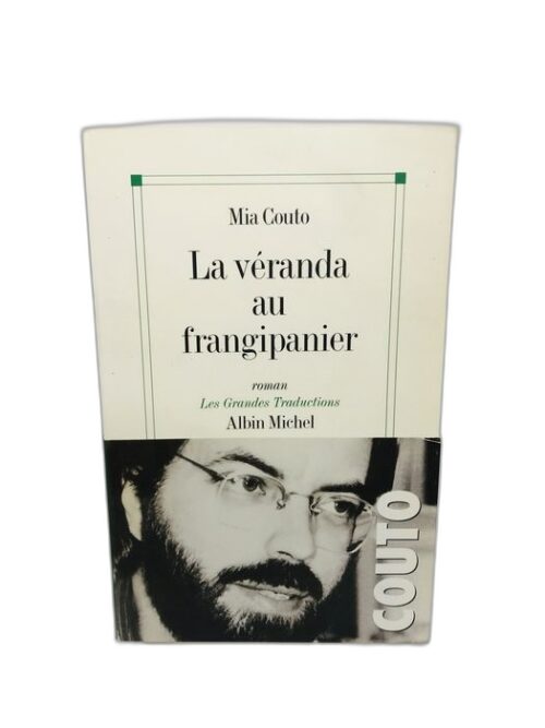 La véranda au frangipanier - Mia Couto